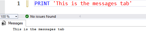 SSMS showing text in the messages tab